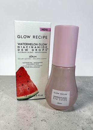 Сироватка для обличчя glow recipe watermelon glow niacinamide dew drops, обʼєм 15 мл
