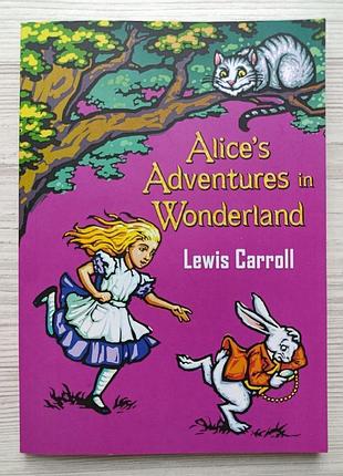 Lewis carroll. alice's adventures in wonderland / льюис кэрролл. алиса в стране чудес (на английском языке))