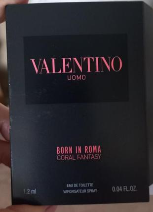 Туалетна вода valentino uomo born in roma coral fantasy, 1.2 мл, для чоловіків