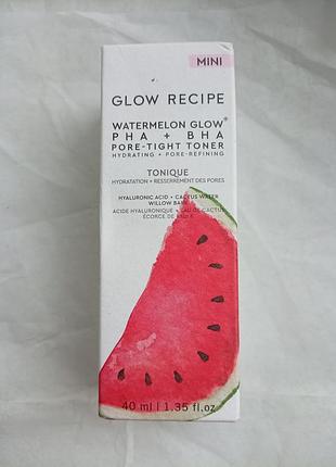 Тонер glow recipe watermelon glow pha+bha pore-tight toner 40 мл