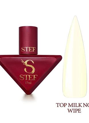 Топ для гель-лаку steffani top milk no wipe, 17ml - молочний топ без липкого шару