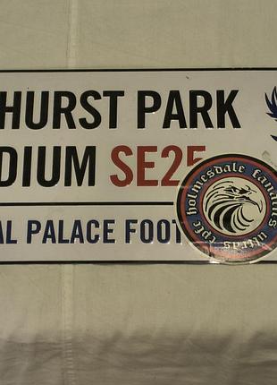 Crystal palace selhurst park stadium - официальная фанатская клубная металлическая вывеска фк крестал пелес - 18х40 см