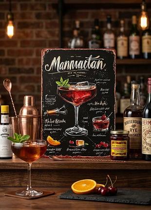 Металлическая винтажная табличка рецепт коктейля манхэттен manhattan бар кухня 14х20 см