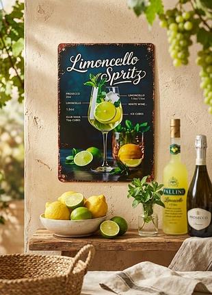 Металлическая винтажная табличка рецепт коктейля лимончелло спритц limoncello spritz бар кухня 14х20 см