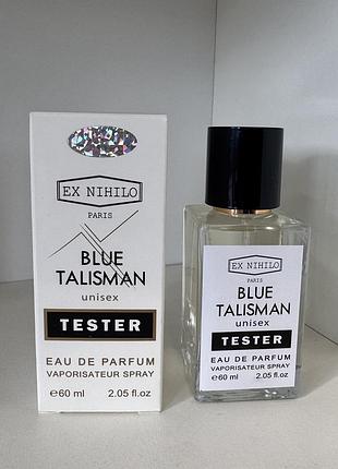 Тестер ex nihilo blue talisman (екс нихило блю талісман) 60 мл