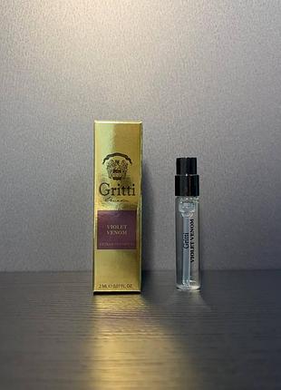 Gritti violet venom extrait de parfum 2 мл — оригінал, новинка 2025 семпл пробник