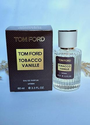Парфуми tom ford tobacco vanille