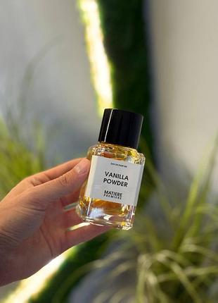 Нишевые духи matière première vanilla powder 100мл красивый ванильный парфюм стойкий и шлейфовые духи на осень