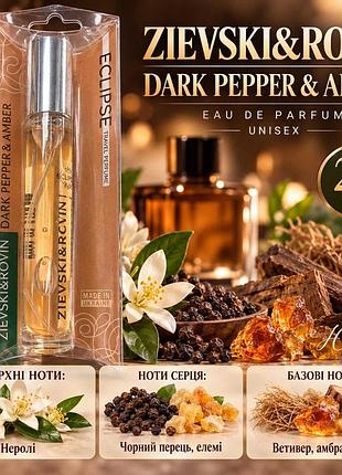 Eclipse zievski&rovin dark pepper&ember unisex (black pepper & amber) 20 ml
