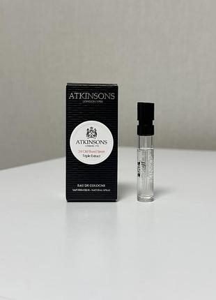 Оригінальний зразок аромату atkinsons 24 old bond street triple extract