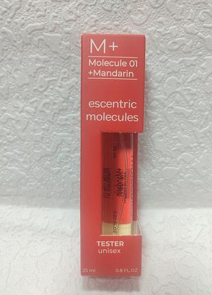 (тестер) унисекс-туалетной воды escentric molecules molecule 01 + mandarin объемом 25 мл (0,8 fl. oz.).