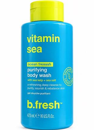 Гель для душу b.fresh vitamin sea ocean fresssh 473 мл, морська свіжість