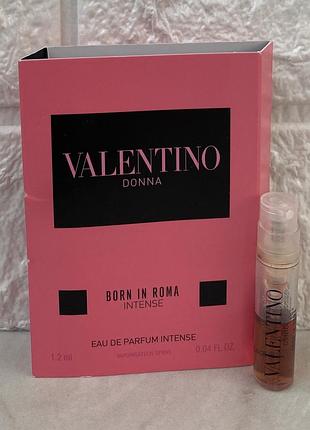 Donna intense born in roma 1,2 мл пробник женской парфюмированной воды