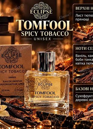 Eclipse tomfool spicy tobacco unisex 4820276071926