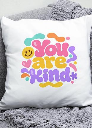 Декоративна подушка плюшевая подарок you are kind