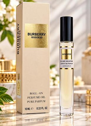 Парфюм масляный женский burberry goddess 10 мл