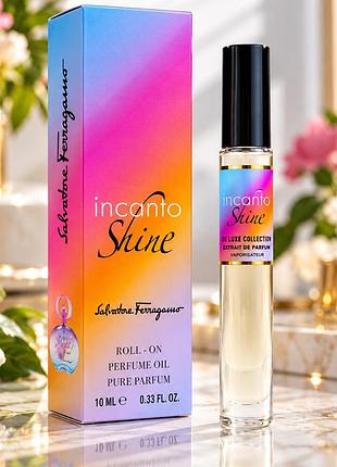 Парфюм масляный женский salvatore ferragamo incanto shine 10 мл