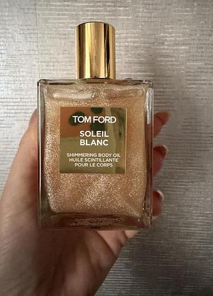 Олія для тіла з блиском soleil blanc tom ford shimmering body oil