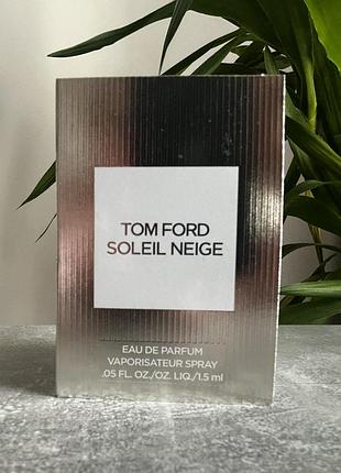 Пробник парфумів tom ford soleil neige (2025) унісекс