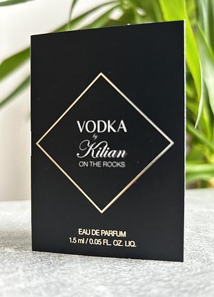 Пробник парфумів by kilian vodka on the rocks унісекс 1.5 мл