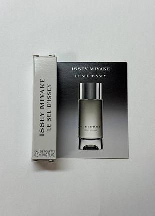 Пробник парфумів issey miyake le sel d'issey туалетна вода 0.6 мл унісекс