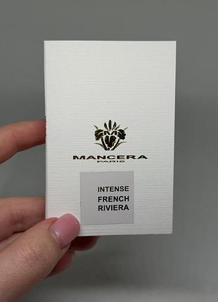 Mancera intense french riviera — морський цитрусовий аромат із деревними відтінками та соковитим звучанням лимона, апельсина та квітів тіаре 2 мл