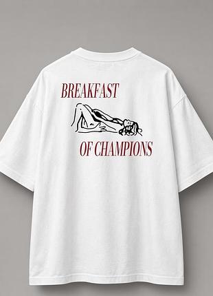Футболка оверсайз з принтом breakfast of champions – унісекс футболка з малюнком на спині