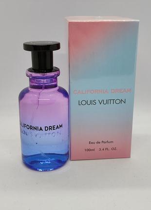 Парфуми louis vuitton california dream 100 мл