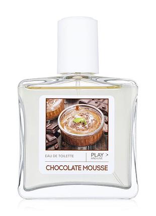 Парфуми play & live chocolate mousse eau de toilette