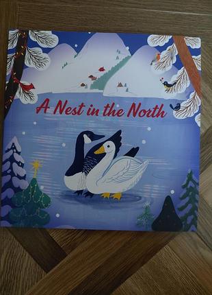 Дитяча книга англійською a nest in the north (ілюстратор вероніка котик)