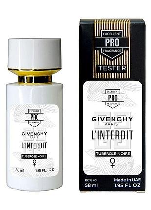 Givenchy linterdit tubereuse noire тестер pro жіночий 58 мл