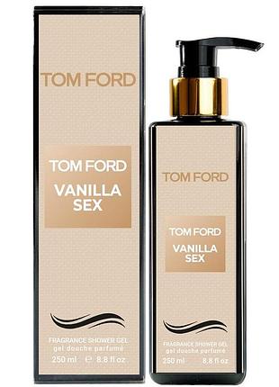 Парфюмированный гель для душа tom ford vanilla sex exclusive euro 250 мл