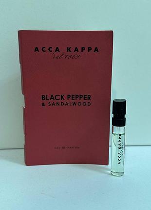 ❤️acca kappa black pepper &amp; sandalwood, пробник, оригинал
