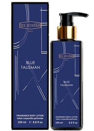 Парфумований лосьйон для тіла ex nihilo blue talisman exclusive euro 250 мл