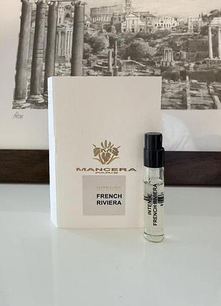 Оригинальный пробник intense french riviera от mancera