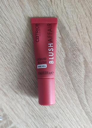 Рум'яна catrice blush affair liquid blush рідкі