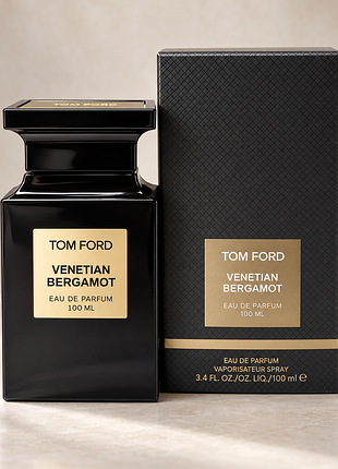 Парфуми унісекс tom ford venetian bergamot том форд венеціан бергамот 100 мл