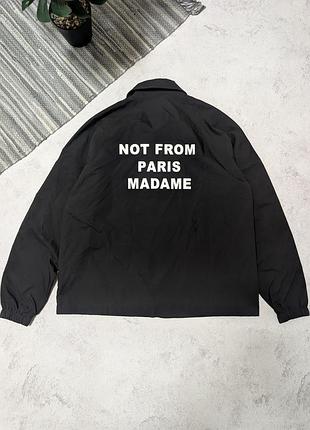 Drèle de monsieur "not from paris madame" овершот,куртка ветровка люкс бренд boss ralph lacoste