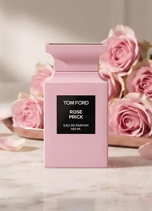 Шипровый парфюм унисекс нишевый tom ford rose prick форд прик edp 100 ml