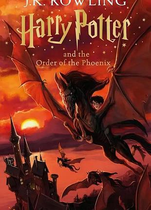Книга гаррі поттер і орден фенікса - дж. к. роулінг / harry potter and the order of the phoenix - j. k. rowling (англійською)