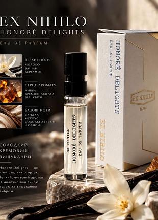 Оригінал пробник honore delights ex nihilo
