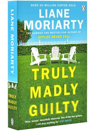 Truly madly guilty