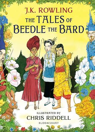 The tales of beedle the bard illustrated edition