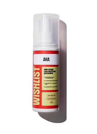 Wishlist тоник-эссенция с aha-кислотами для лица tonic-essence, 120 мл
