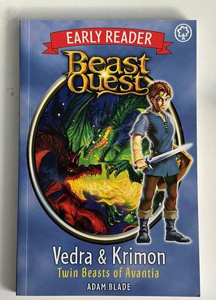 Книга дитяча англійською early reader — beast quest: vedra & krimon, twin beasts of avantia автора адама блейда (adam blade)