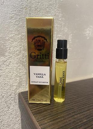 Пробник парфумів gritti vanilla tanà extrait de parfum 2 мл унісекс