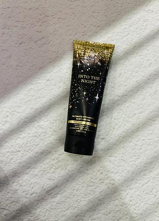 Крем для тіла into the night bath and body works