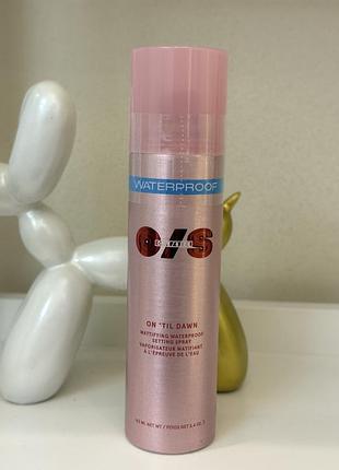 Водостійкий фіксуючий спрей one size on 'til dawn waterprood setting spray