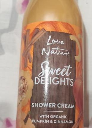 Крем для душу oriflame love nature sweet delights з органічним гарбузом та корицею