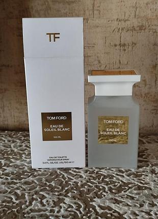Туалетна вода tom ford eau de soleil blanc для жінок 100 мл оригінал